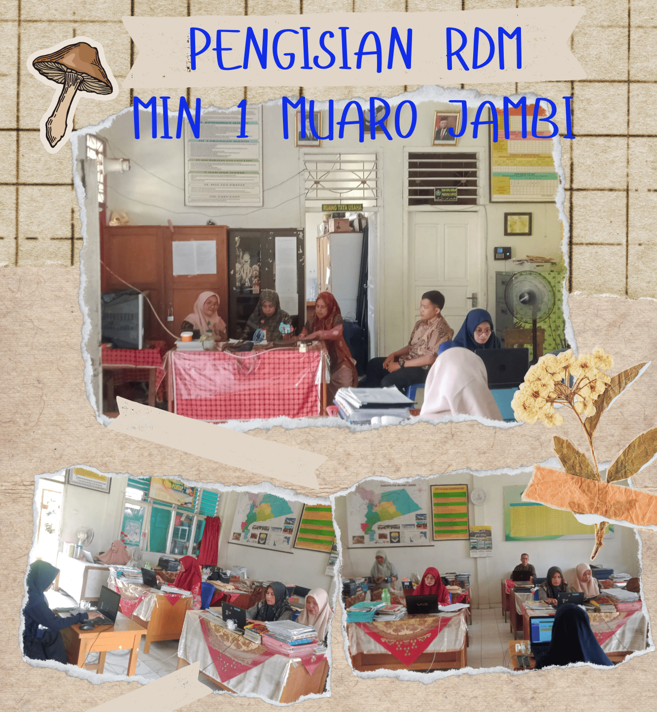 Penilaian Akhir Tahun (PAT) Telah Usai, Lanjut pengisian RDM oleh guru MIN 1 Muaro Jambi